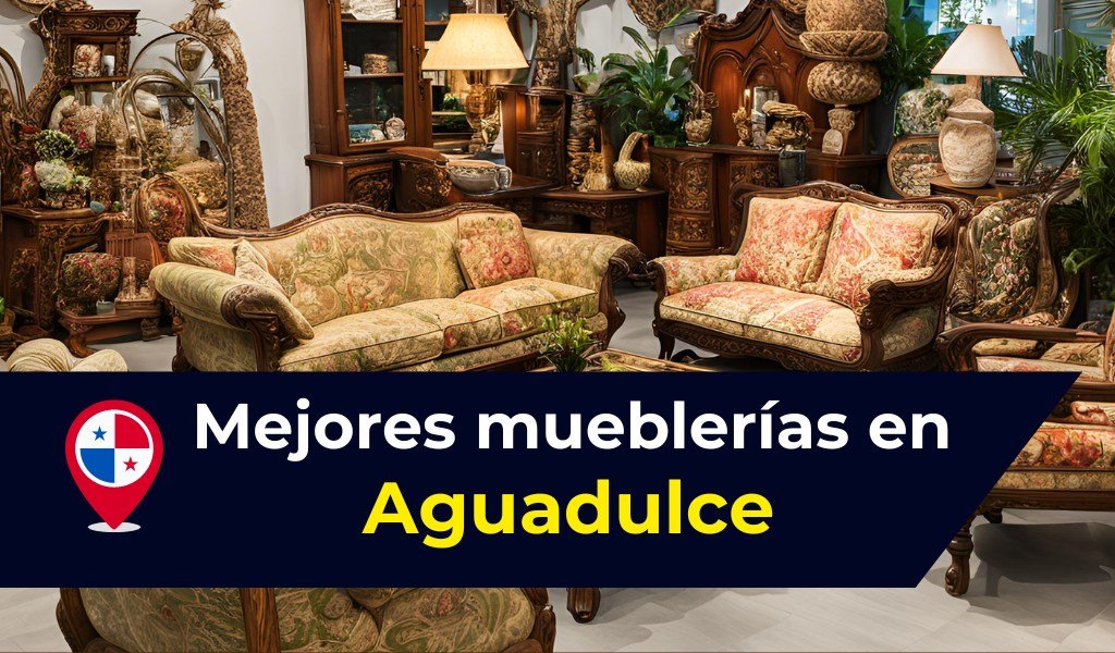 Mueblerías En Aguadulce