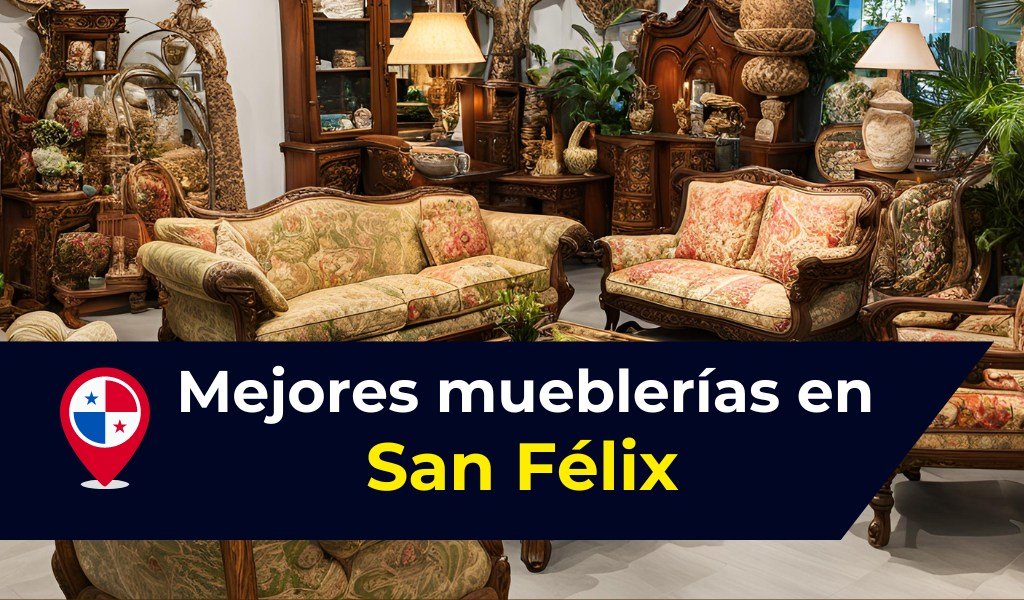 Mueblerías En San Félix