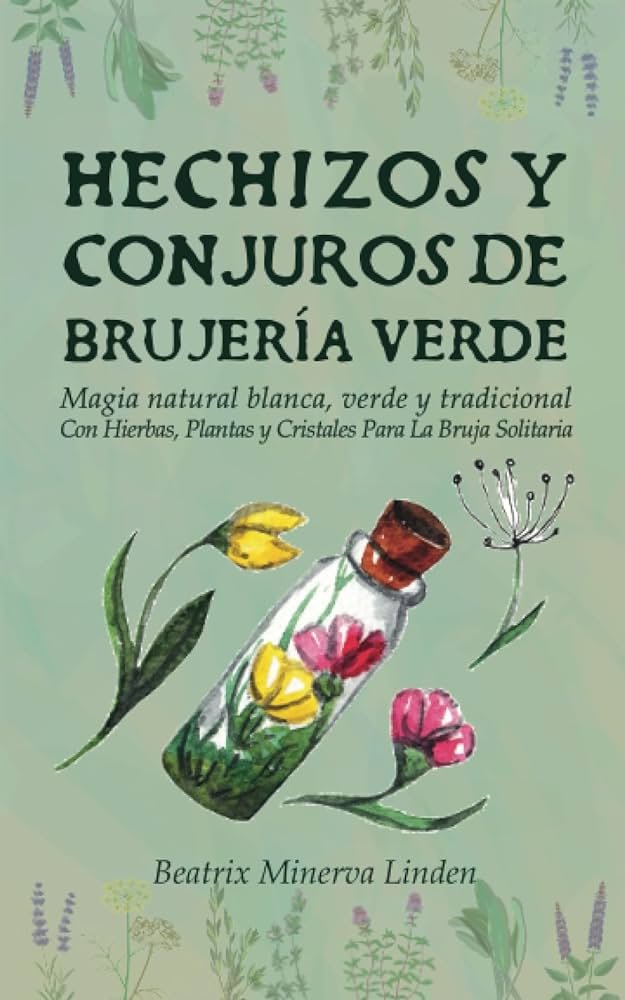 Hechizos De Flor